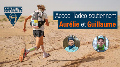 Acceo-Tadeo soutiennent Guillaume et Aurelie les trailers sourds pour le Marathon des sables