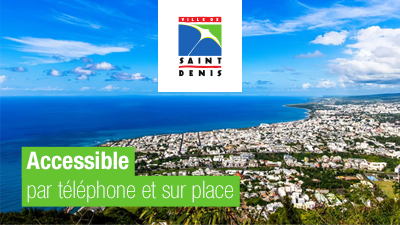 La ville de Saint-Denis de la Réunion accessible avec Acceo Tadeo
