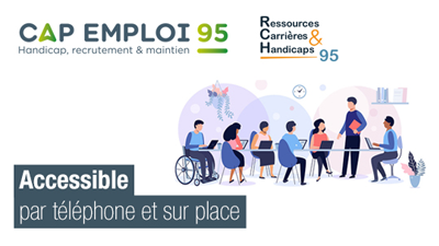 Cap Emploi 95 RCH 95 est accessible par téléphone et en face à face aux personnes sourdes ou malentendantes avec Acceo Tadeo
